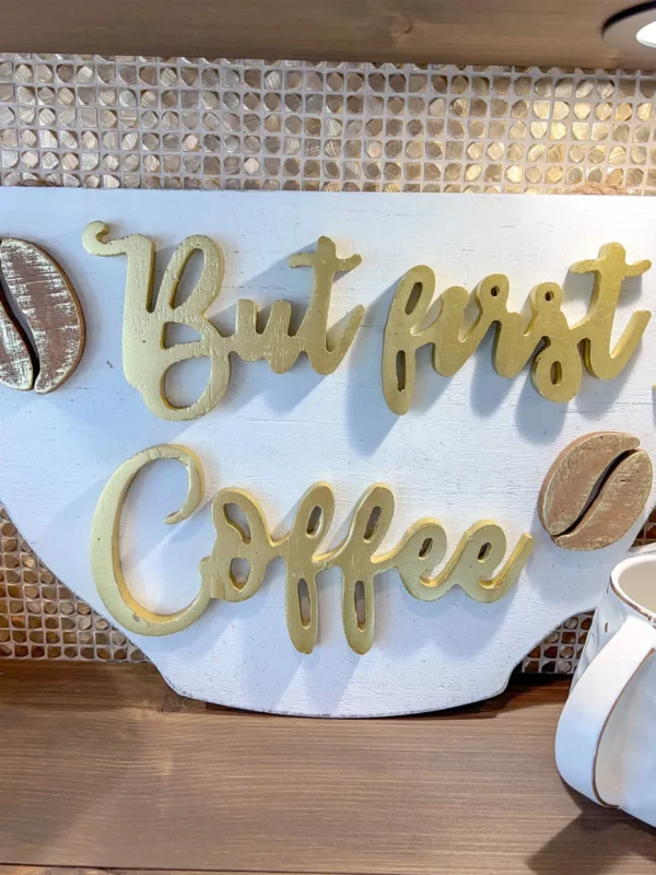 Inspire Me! Home Decor But First, Gold Coffee Wooden Sign