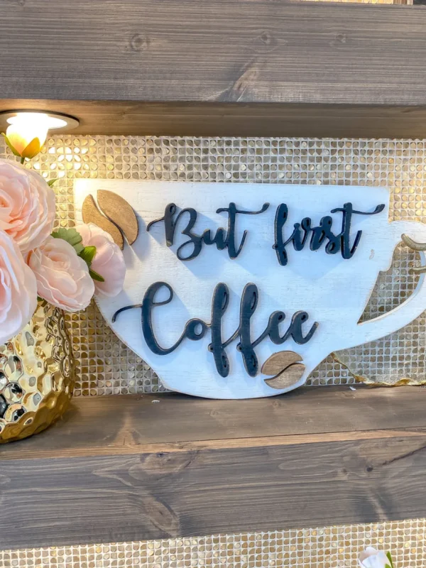 Inspire Me! Home Decor But First, Coffee Wooden Sign